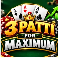 3 Patti for Maximum